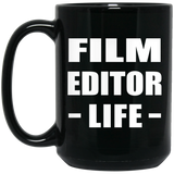 Film Editor Life - 15oz Coffee Mug Black