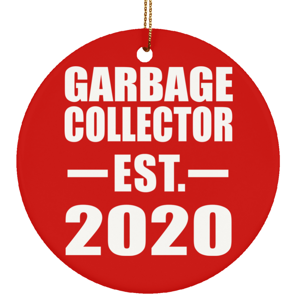 Garbage Collector Established EST. 2020 - Circle Ornament