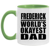 Frederick World's Okayest Dad - 11oz Accent Mug Green