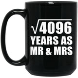 64th Anniversary Square Root of 4096 Years As Mr & Mrs - 15oz Coffee Mug Black