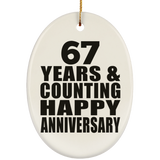Happy 67th Anniversary 67 Years & Counting - Oval Ornament