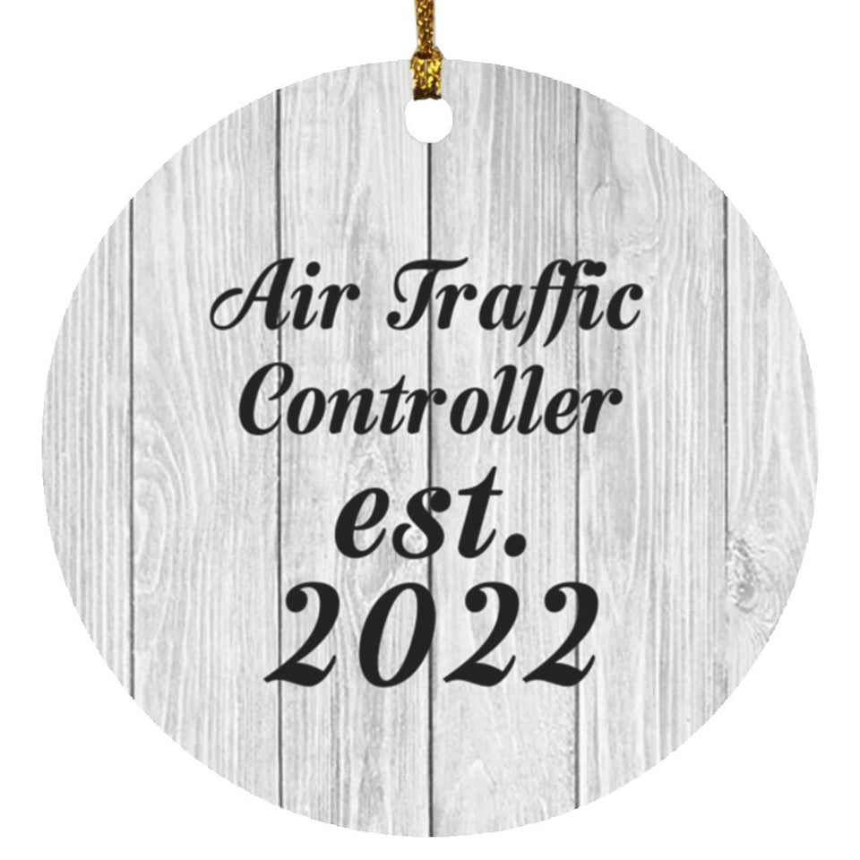 Air Traffic Controller Established Est. 2022 - Circle Ornament F