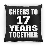17th Anniversary Cheers To 17 Years Together - Throw Pillow Black