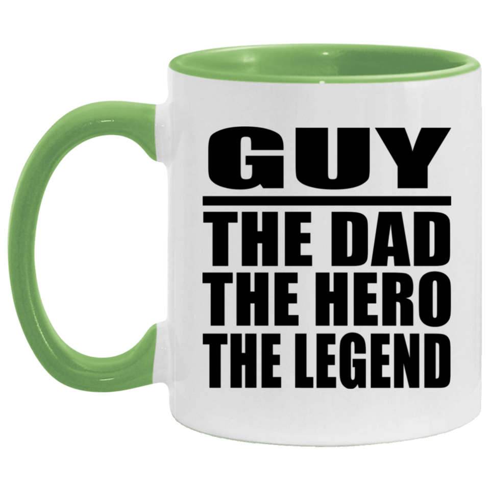 Guy The Dad The Hero The Legend - 11oz Accent Mug Green