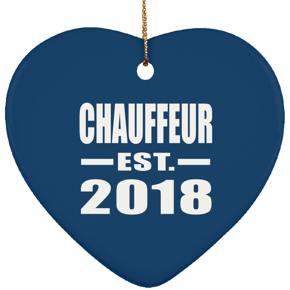 Chauffeur Established EST. 2018 - Heart Ornament