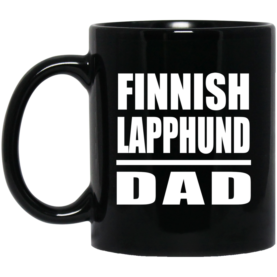 Finnish Lapphund Dad - 11oz Coffee Mug Black