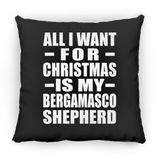 All I Want For Christmas Is My Bergamasco Shepherd - Throw Pillow Black