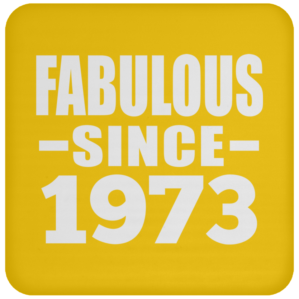 51st Birthday Fabulous Since 1973 - Drink Coaster