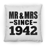 82nd Anniversary Mr & Mrs Since 1942 - Throw Pillow