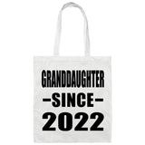 Granddaughter Since 2022 - Tote Bag White