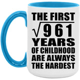 31st Birthday Square Root of 961 Years of Childhood - 15oz Accent Mug Blue