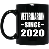 Veterinarian Since 2020 - 11oz Coffee Mug Black