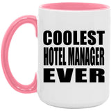Coolest Hotel Manager Ever - 15oz Accent Mug Pink