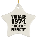 50th Birthday Vintage 1974 Aged Perfectly - Star Ornament
