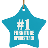 Number One #1 Furniture Upholsterer - Star Ornament