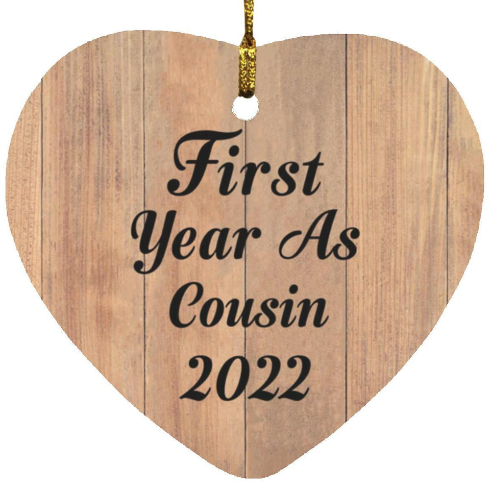 First Year As Cousin 2022 - Heart Ornament C