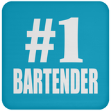 Number One #1 Bartender - Drink Coaster