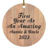First Year As An Amazing Auntie & Uncle 2023 - Circle Ornament C