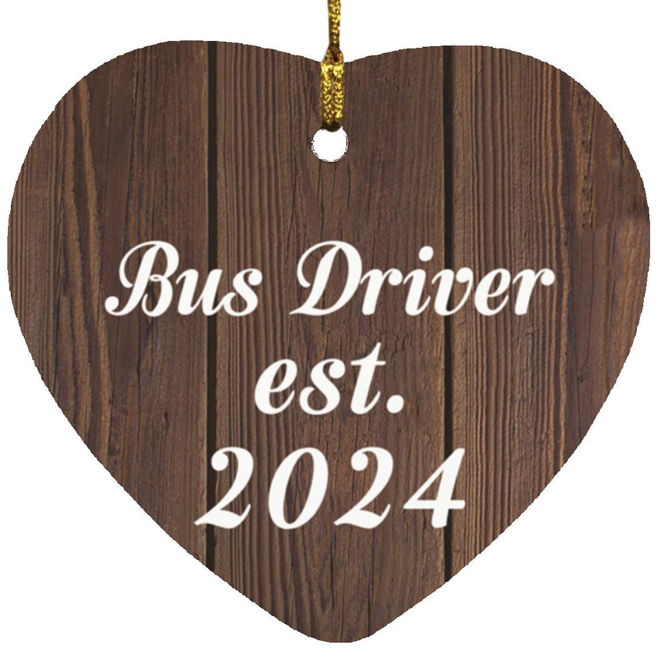Bus Driver Established Est. 2024 - Heart Ornament D
