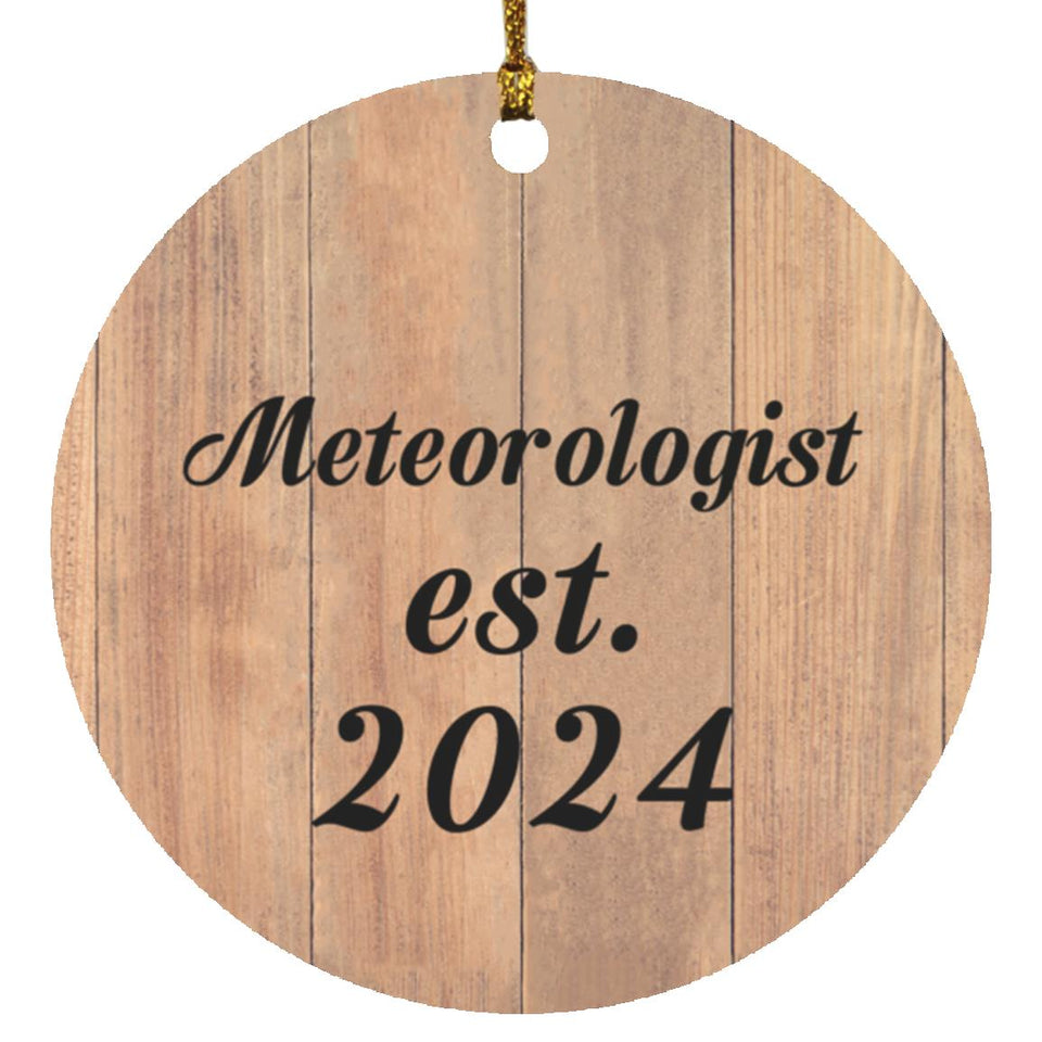 Meteorologist Established Est. 2024 - Circle Ornament C