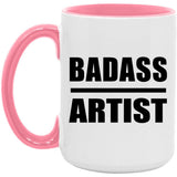Badass Artist - 15oz Accent Mug Pink