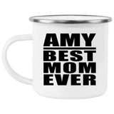 Amy Best Mom Ever - 12oz Camping Mug