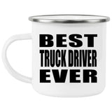 Best Truck Driver Ever - 12oz Camping Mug