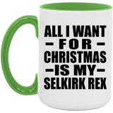 All I Want For Christmas Is My Selkirk Rex - 15oz Accent Mug Green
