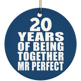 20th Anniversary 20 Years Of Being Mr Perfect - Circle Ornament