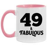 49th Birthday 49 & Fabulous - 11oz Accent Mug Pink