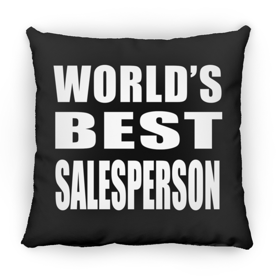 World's Best Salesperson - Throw Pillow Black