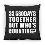 92nd Anniversary 33,580 Days Together But Who's Counting - Throw Pillow Black