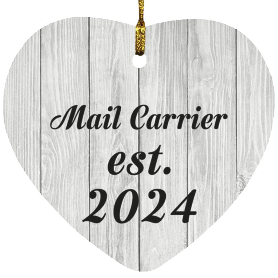 Mail Carrier Established Est. 2024 - Heart Ornament F