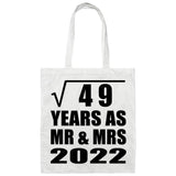 7th Anniversary Square Root of 49 Years As Mr & Mrs 2022 - Tote Bag White