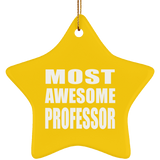 Most Awesome Professor - Star Ornament