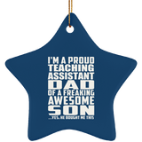 Proud Teaching Assistant Dad Of Awesome Son - Star Ornament