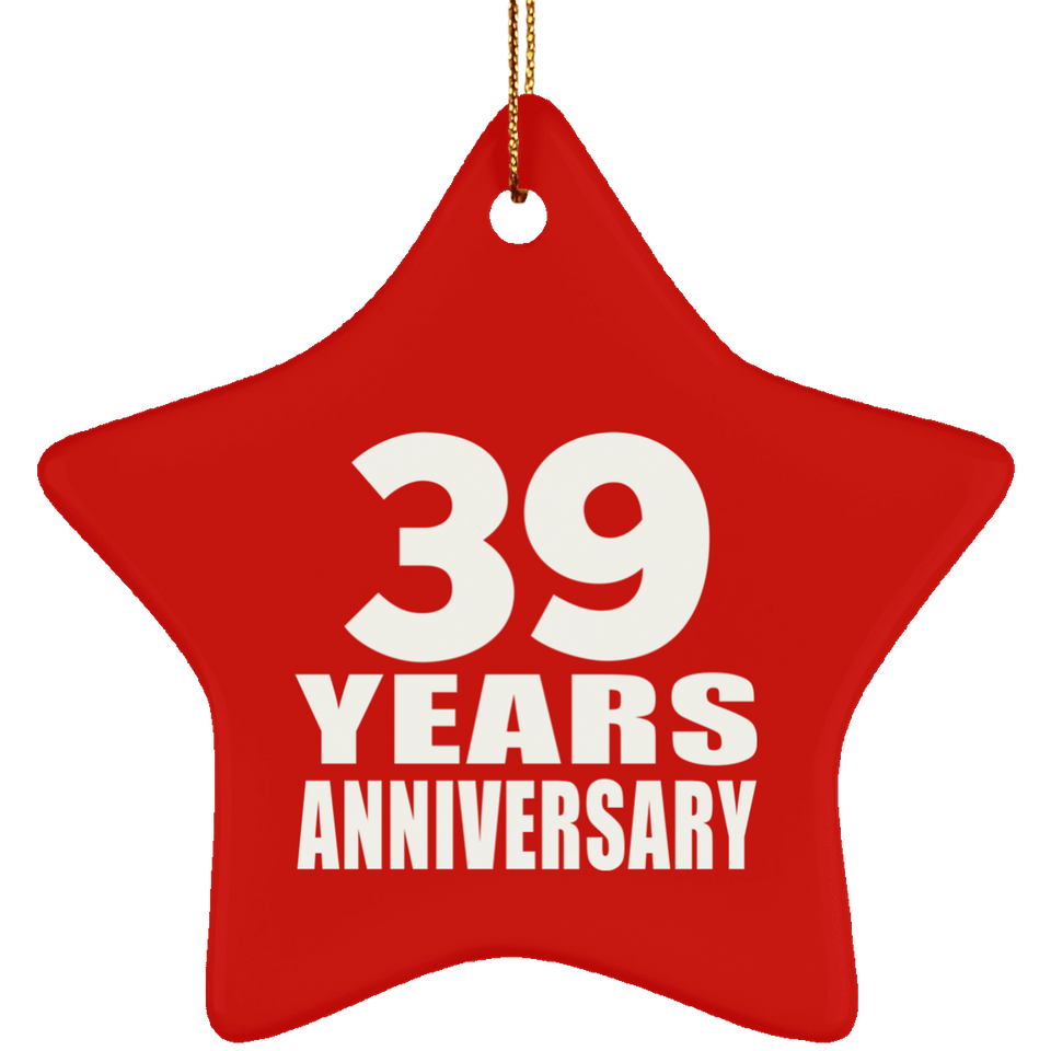 39th Anniversary 39 Years - Star Ornament