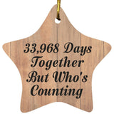 93rd Anniversary 33,968 Days Together Who's Counting - Star Ornament C