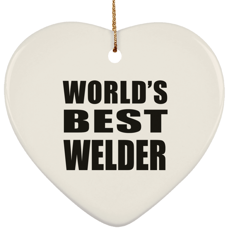 World's Best Welder - Heart Ornament