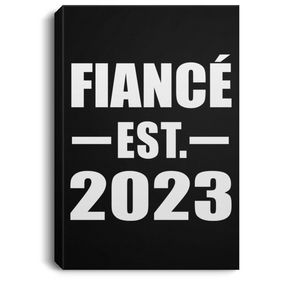 Fiance Established EST. 2023 - Canvas Portrait