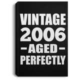18th Birthday Vintage 2006 Aged Perfectly - Canvas Portrait