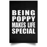 Being Poppy Makes Life Special - Poster Portrait