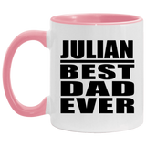 Julian Best Dad Ever - 11oz Accent Mug Pink