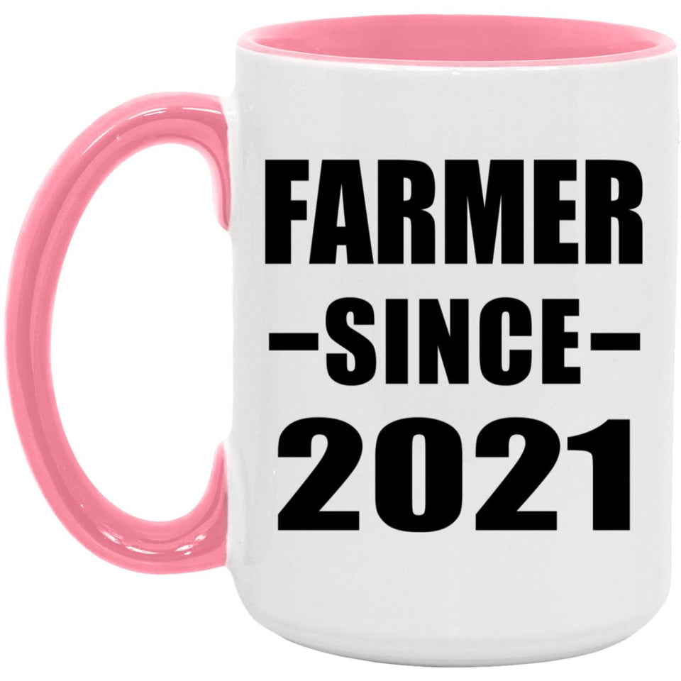 Farmer Since 2021 - 15oz Accent Mug Pink