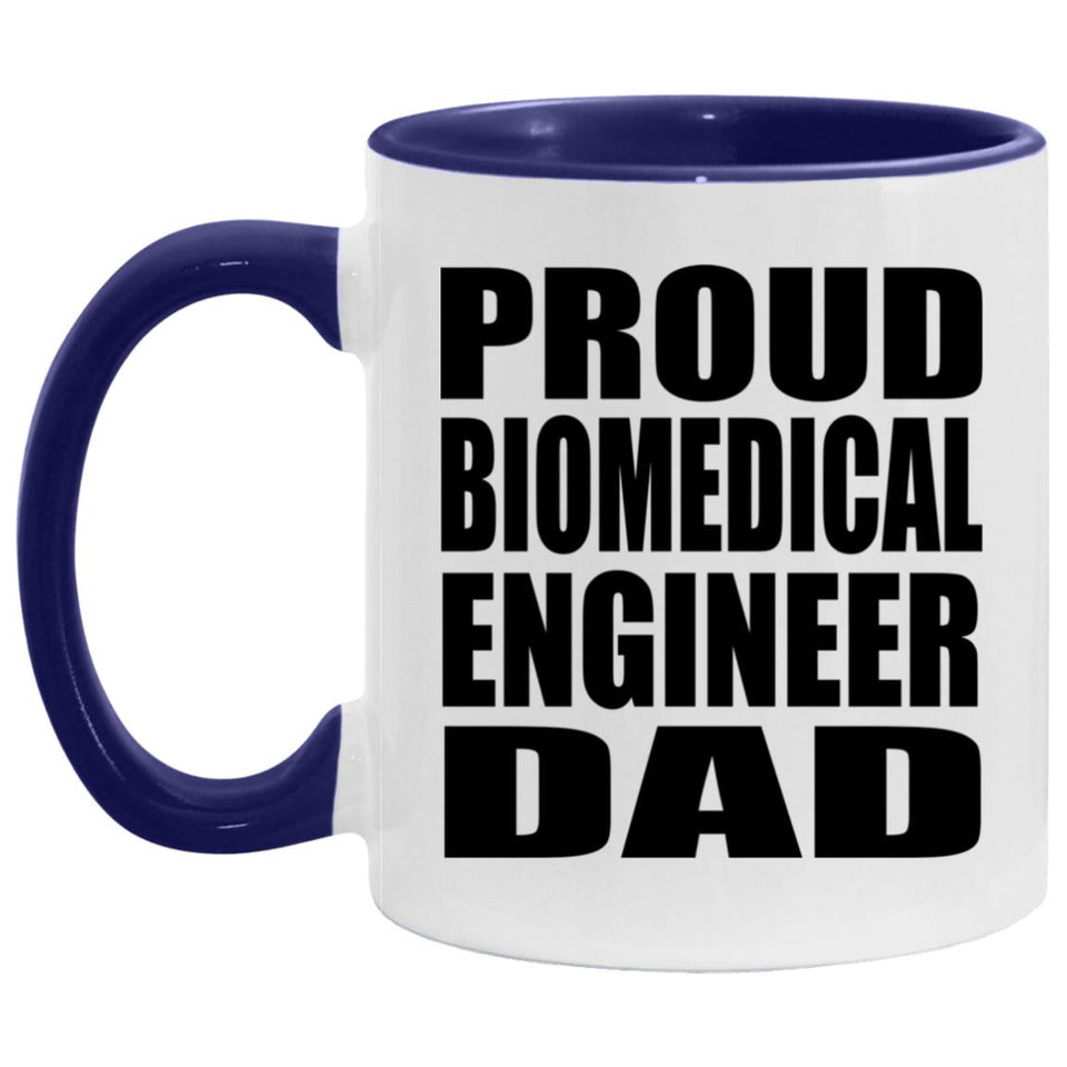 Proud Biomedical Engineer Dad - 11oz Accent Mug Purple