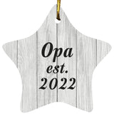 Opa Established Est. 2022 - Star Ornament F