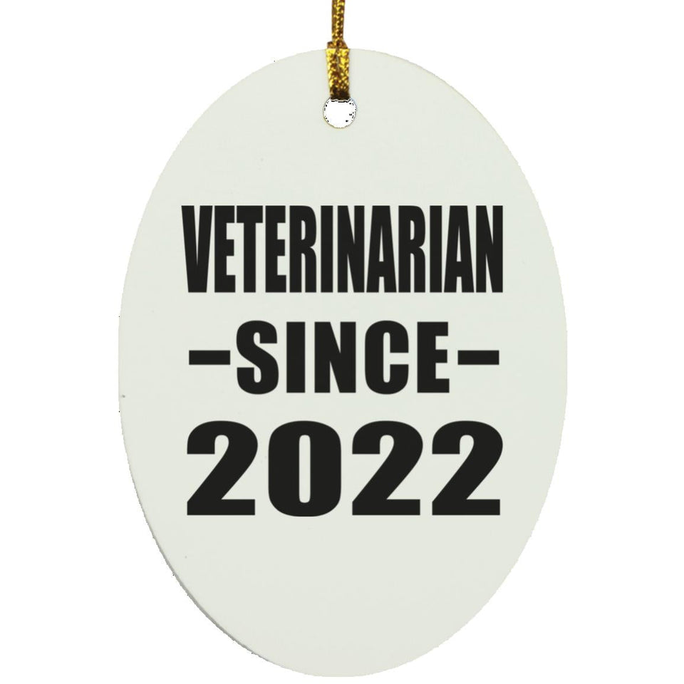 Veterinarian Since 2022 - Oval Ornament