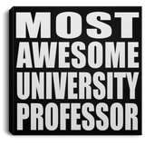 Most Awesome University Professor - Canvas Square
