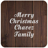 Merry Christmas Chavez Family - Drink Coaster D