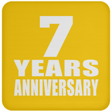 7th Anniversary 7 Years - Drink Coaster